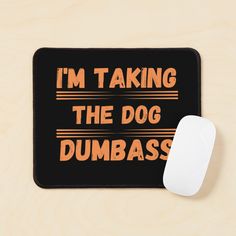 I'm taking the dog dumbass - Jennifer Coolidge Legally Blonde by IamActiveDog | Redbubble