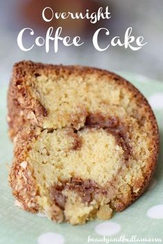 a close up of a piece of cake on a plate with the words overnight coffee cake