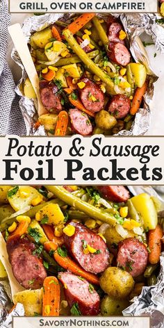 two pictures of sausages, potatoes and carrots in foil with the words potato & sausage foil packets