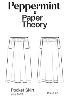 the front and back view of a women's skirt pattern, with text that reads peppermint x paper theory pocket skirt size 6 - 28