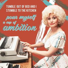 a woman typing on an old computer with the caption tumble out of bed and i stumble to the kitchen