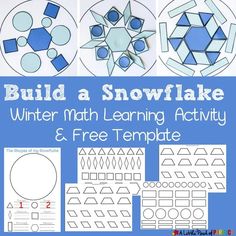 build a snowflake winter math learning activity and free template