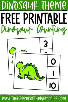 the dinosaur theme for this free printable counting game is perfect for kids to practice their numbers