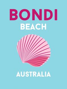 the cover of bondi beach australia, with pink scallop on blue background