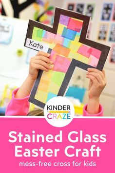 Stained Glass Cross Lenten Craft The Meaning Of Easter, April Preschool, February Crafts, K Crafts, Sunday School Crafts For Kids, Craft Easy