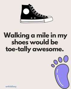 Funny collection of toe puns and jokes with dad humor and clever wordplay. Puns Clever, Fun Puns, Sharing With Friends, Puns Jokes, Funny Captions, Silly Jokes, Jokes For Kids, Tic Tac Toe, Dad Humor