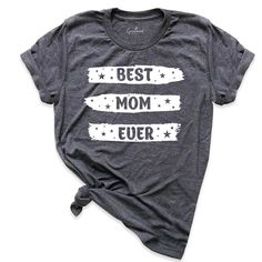 Best Mom Ever Shirt, Mom Shirt, Best Mom Shirt, Gift for Mom Shirt, Mothers Day Shirt, Wife Shirt, New Mom Shirt, Shirt For Mom Birthday. 100% No Sweatshops & Eco-Friendly Production Social & Environmental Responsibility Have Never Been Up For Debate Solid color is 100% cotton Heather Colors is 52% Cotton and 48% Poly Soft Style We can also design Heather Forest, Military Green, Athletic Heather, Pink and Heather Dusty Blue, one of our colors that are not included in the color option. Fo New Mom Shirt, Best Mom Ever, Mothers Day Shirts, Science For Kids, Mama Bear, Mom Birthday, New Mom, Mom Shirt, Shirt Sale