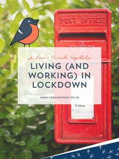 a red mailbox with the words post office living and working in lockdown on it