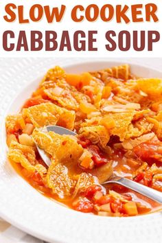 this slow cooker cabbage soup is full of delicious ingredients and it's ready to be eaten