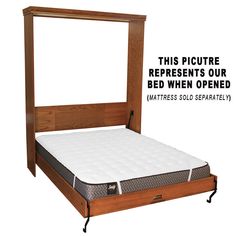 a bed frame with a mattress in it and the words, this picture represents our bed when opened