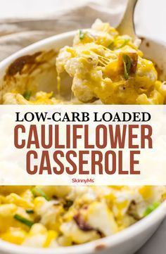 this low carb loaded cauliflower casserole is the perfect side dish for any meal