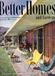 the cover of better homes and gardens, with lawn chairs on the front porch area