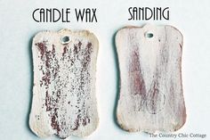 two wooden tags with the words candle wax and sanding on them