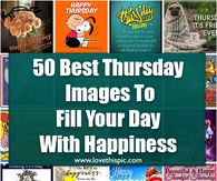 the words 50 best thursday images to fill your day with happiness are shown