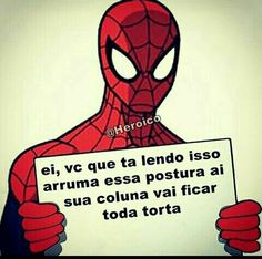 a spider man holding up a sign that says,'el vc que la tendo is