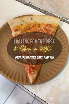 $1 slice from Best Fresh Pizza on 53rd and 9th in NYC, NY