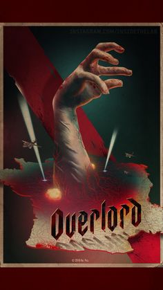 Overlord (2018) Directed by Julius Avery ~ Artist Unknown Horror Punk, Fan Poster, Posters Design, Zombie Movies, Horror Movie Posters, R Movie