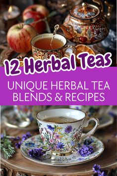 Herbal drinks and herbal tea blends. Text reads: 12 Herbal teas. Unique herbal tea blends and recipes.