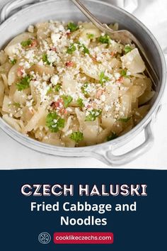 a close up of a bowl of food on a table with text that reads czech haluski fried cabbage and noodles