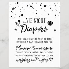 a white poster with black lettering on it that says late night diapers, but there's a way to make it more fun