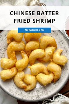 chinese batter fried shrimp on a plate with text overlay that reads, chinese batter fried shrimp