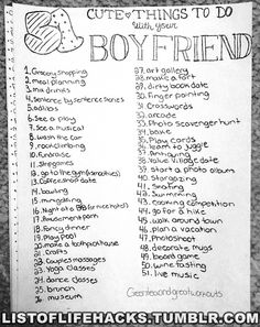 a handwritten poster with the words cute things to do for boyfriend