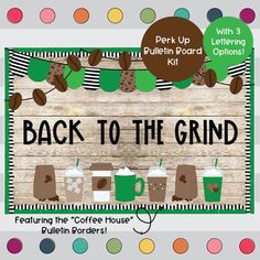 back to the grind coffee house bulletin board