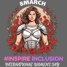 an image of a woman with flowers on her chest and the words inspire inclusion international women's day