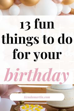 Fun birthday Fun Simple Birthday Ideas, What Do I Do For My Birthday, Things To Do On Your Birthday With Family, What To Do For My Birthday Ideas, Things To Do For 26th Birthday, 27 Things For 27th Birthday, Birthday Cheap Ideas, Funny Birthday Activities, Best Things To Do On Your Birthday