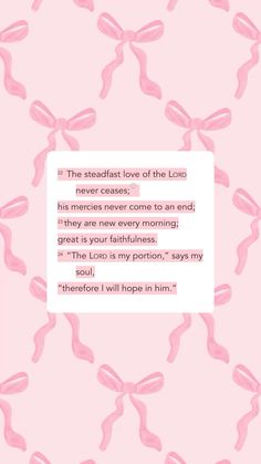 a pink background with bows and text that reads, the greatest love of the lord