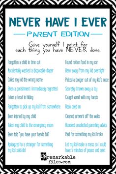 a poem that says never have i ever parent edition give yourself point for each thing you have never done