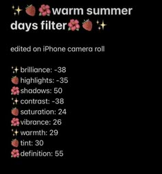 an iphone camera roll with the text'warm summer days filterr'on it