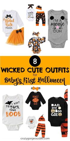 baby's first halloween outfit collection with text that reads, 8 cute outfits for baby's first halloween