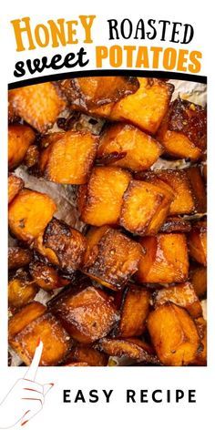 honey roasted sweet potatoes are the perfect side dish for any meal or appetizer