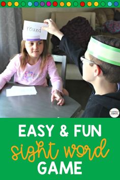 two children sitting at a table with the words easy and fun sight word game