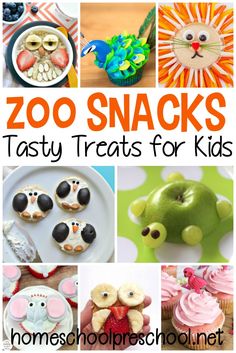 the cover of zoo snacks tasty treats for kids by homeschoolphics