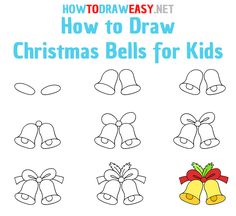 how to draw christmas bells for kids with the words how to draw and instructions on it