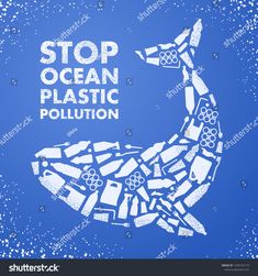 a plastic pollution poster with the words stop ocean plastic pollution on it and an image of a