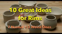 the words 10 great ideas for rims are in front of several clay vases