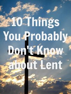 a cross with the words 10 things you probably don't know about lenth