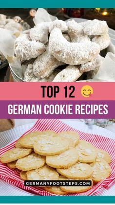 Top 12 German cookies, featuring powdered sugar crescents and almond-topped shortbread. German Jam Cookies, German Walnut Cookies, Swedish Cookies Traditional, German Candy Recipes, German Sugar Cookies, German Almond Cookies, Easy Desserts From Around The World, Traditional German Christmas Cookies, German Butter Cookies