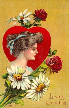 an old fashioned valentine card with a woman holding daisies in her hand and the words loving greetings on it