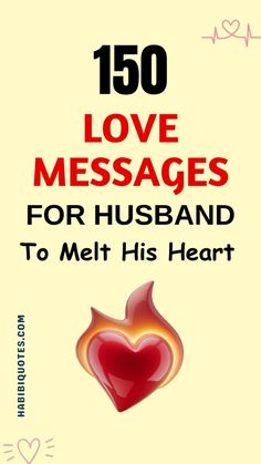 the cover of 150 love messages for husband to melt his heart, with an image of a