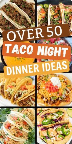 over 50 taco night dinner ideas