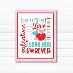 a valentine card with the words be mine and love