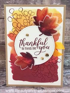 a handmade card that says, thank you for friends like you with autumn leaves