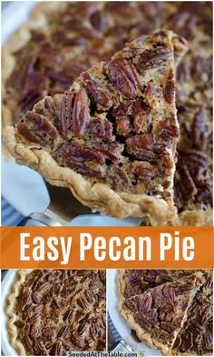 pecan pie cut into slices and served on white plates with text overlay that reads easy pecan pie