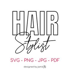 the logo for hair stylist svg - png jpg - df