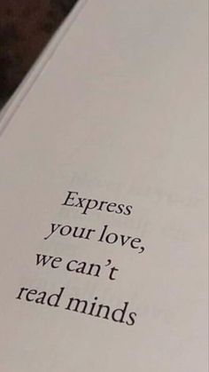 an open book with the words express your love, we can't read minds