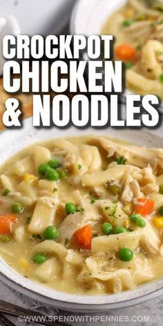 two bowls of crockpot chicken and noodle soup with the title above it